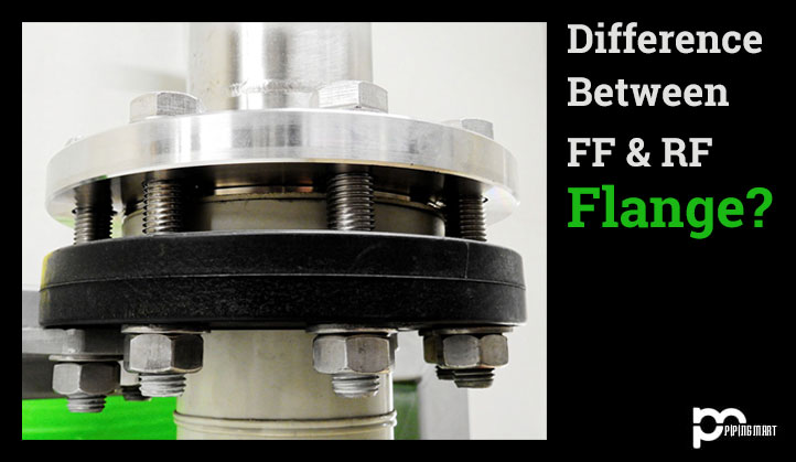 FF and RF flanges types