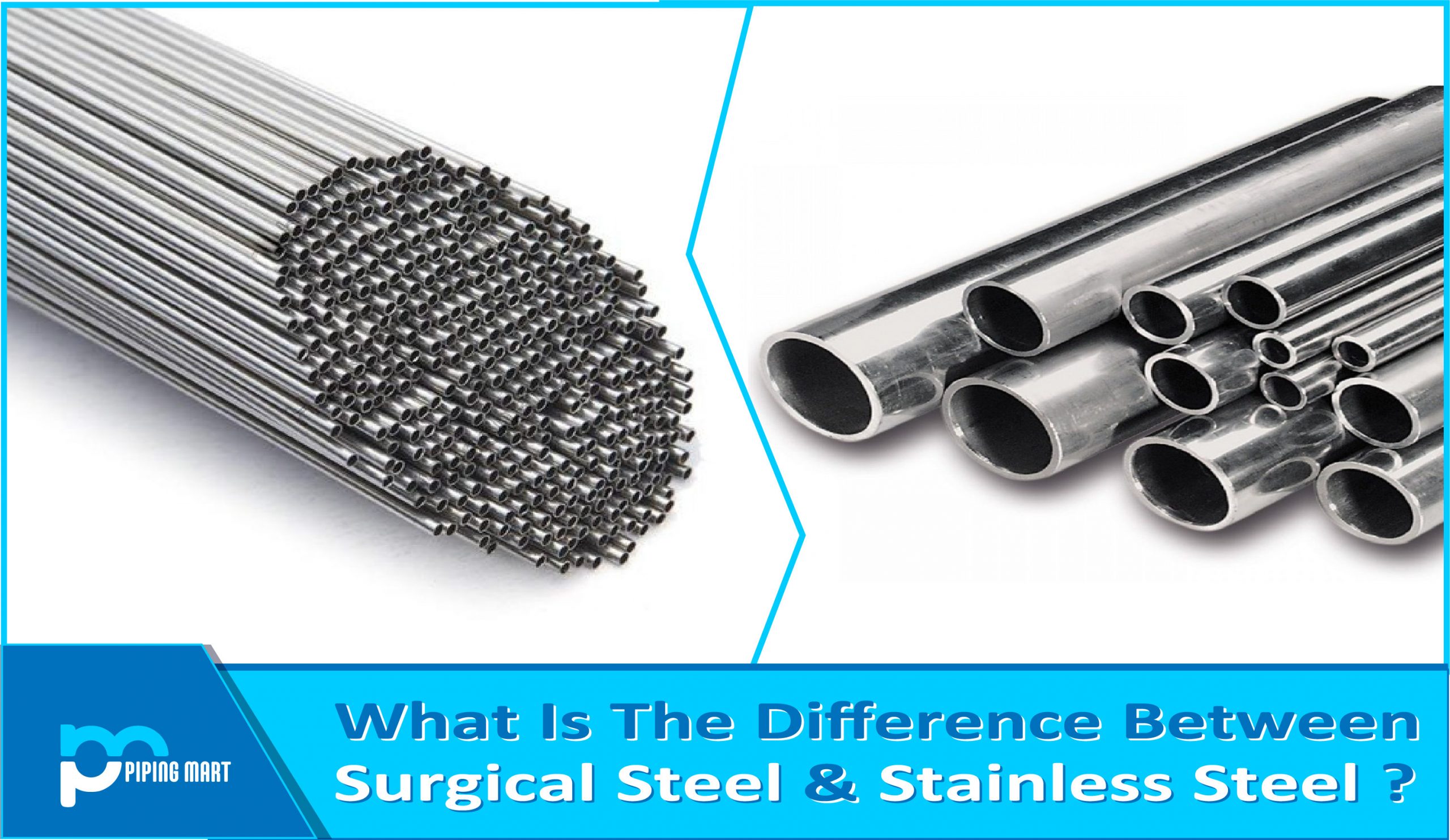 What Is The Difference Between Surgical Steel & Stainless Steel?