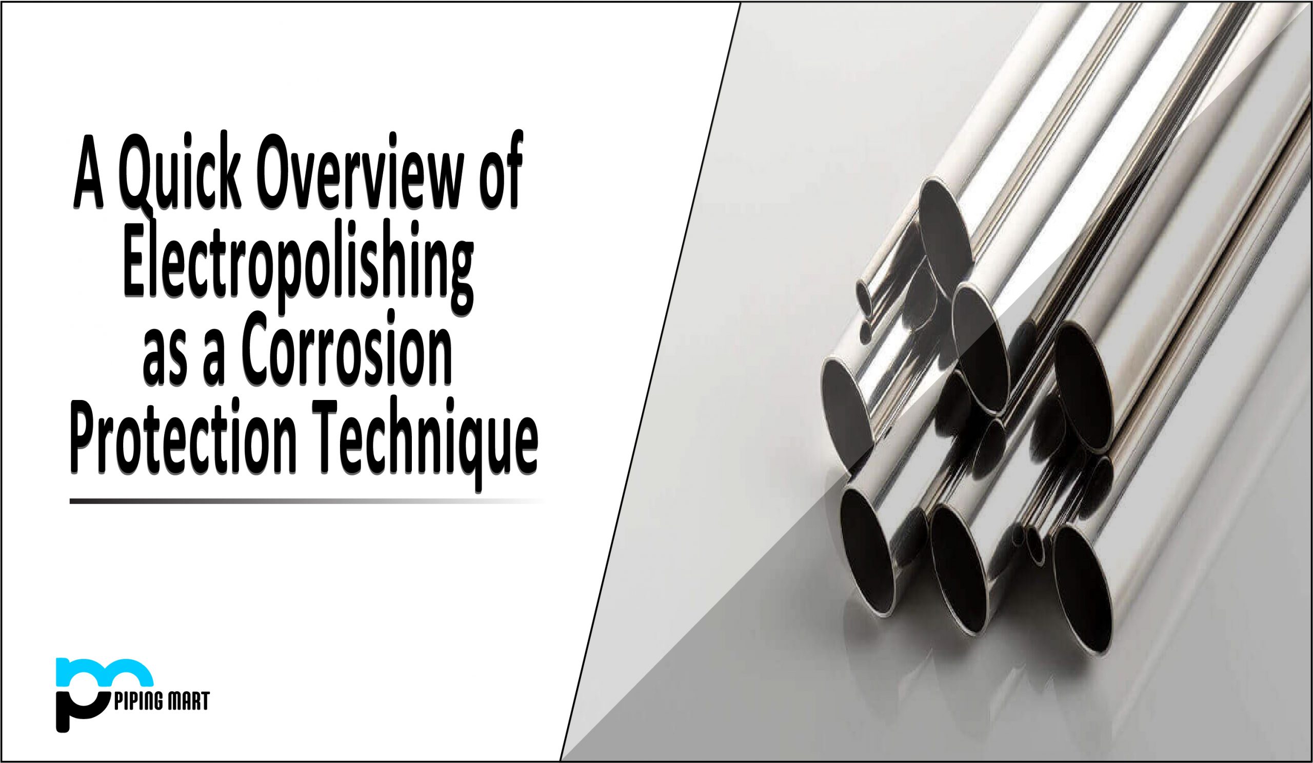 A Quick Overview of Electropolishing as a Corrosion Protection Technique