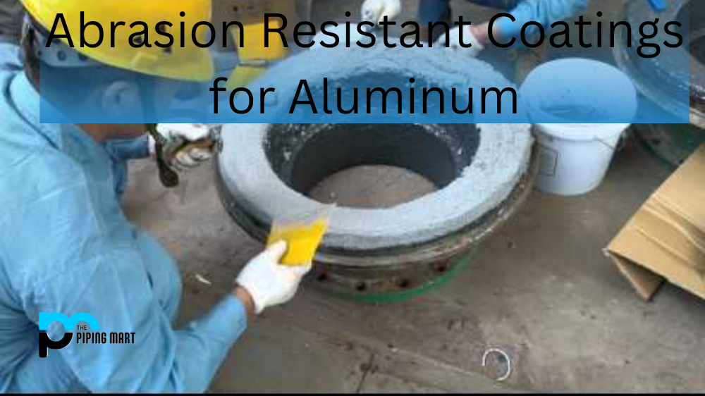 abrasion resistance coating for aluminum
