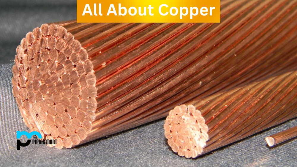 All About Copper: What It Is and How It's Made