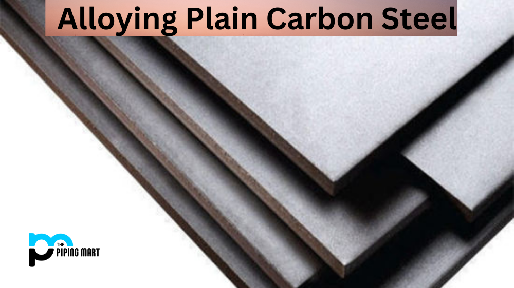 Alloying Plain Carbon Steel