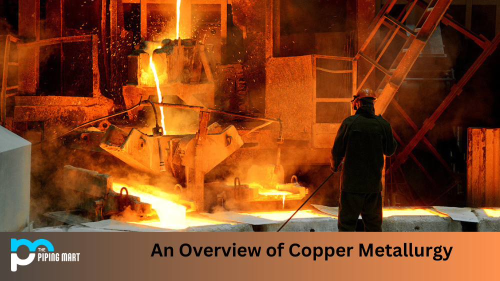 Copper Metallurgy