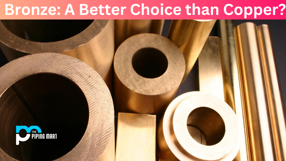 Bronze: A Better Choice than Copper?
