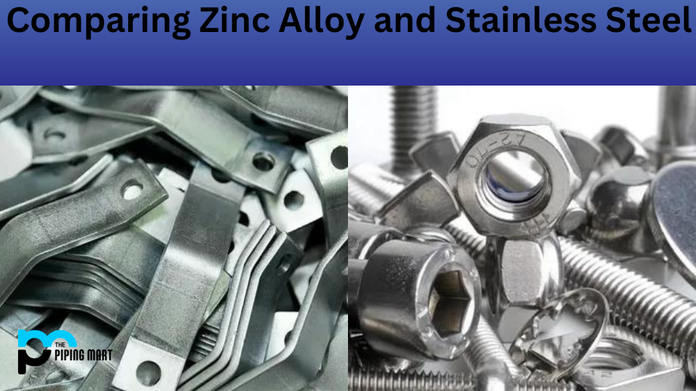 Zinc Alloy vs Stainless Steel