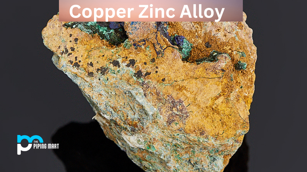 Advantages and Disadvantages of Copper Zinc Alloy