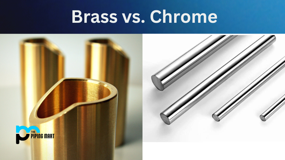 Brass vs. Chrome