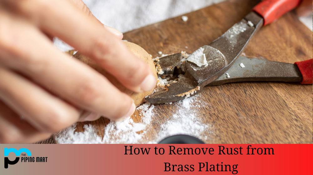 How to Remove Rust from Brass Plating