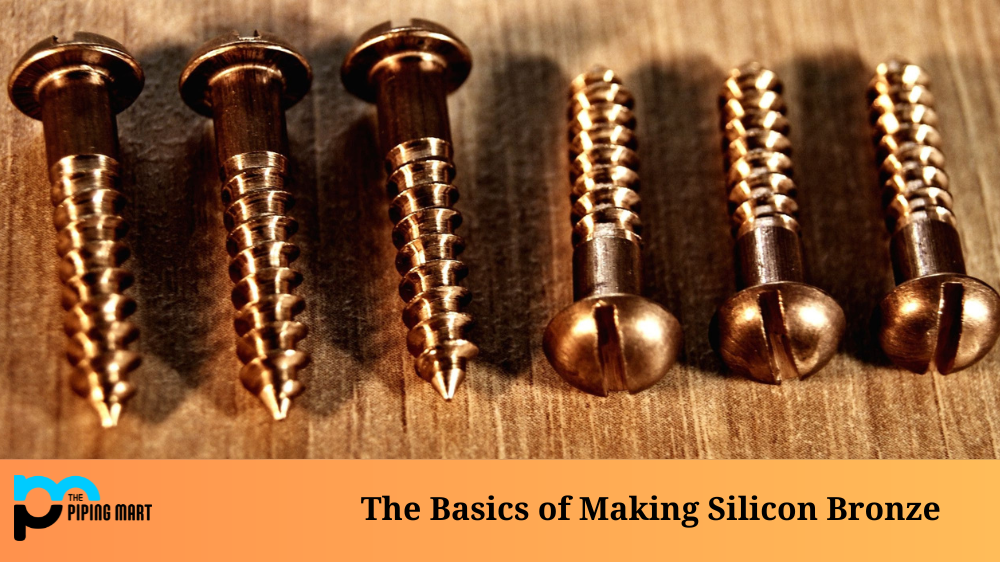 Making Silicon Bronze - The Basics