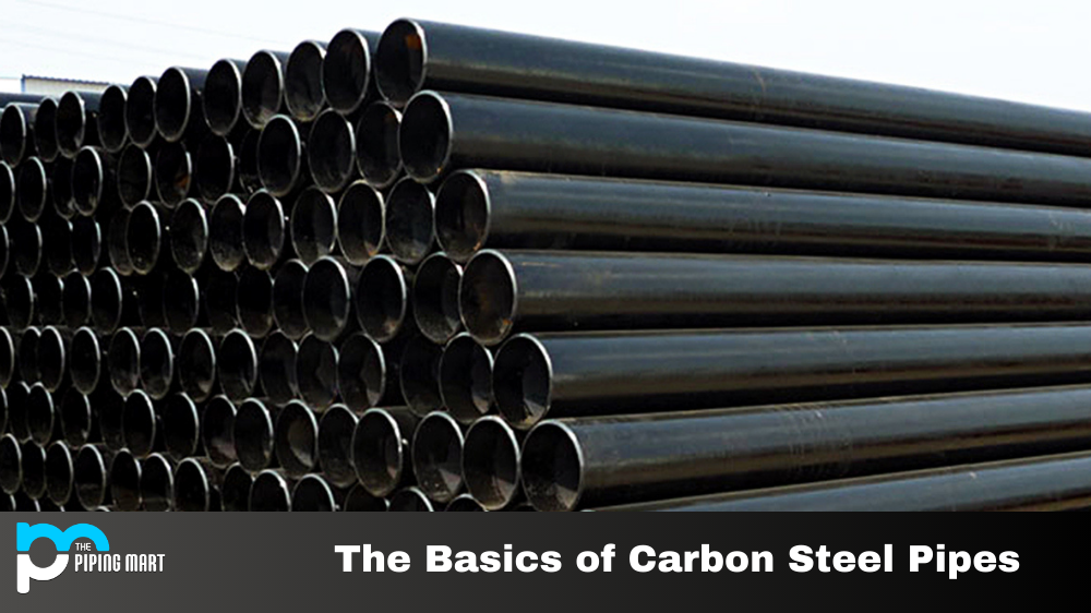 The Basics of Carbon Steel Pipes