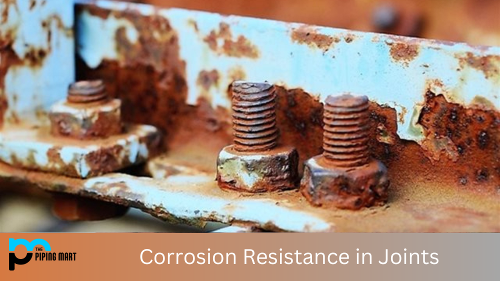 Corrosion Resistance in Joints