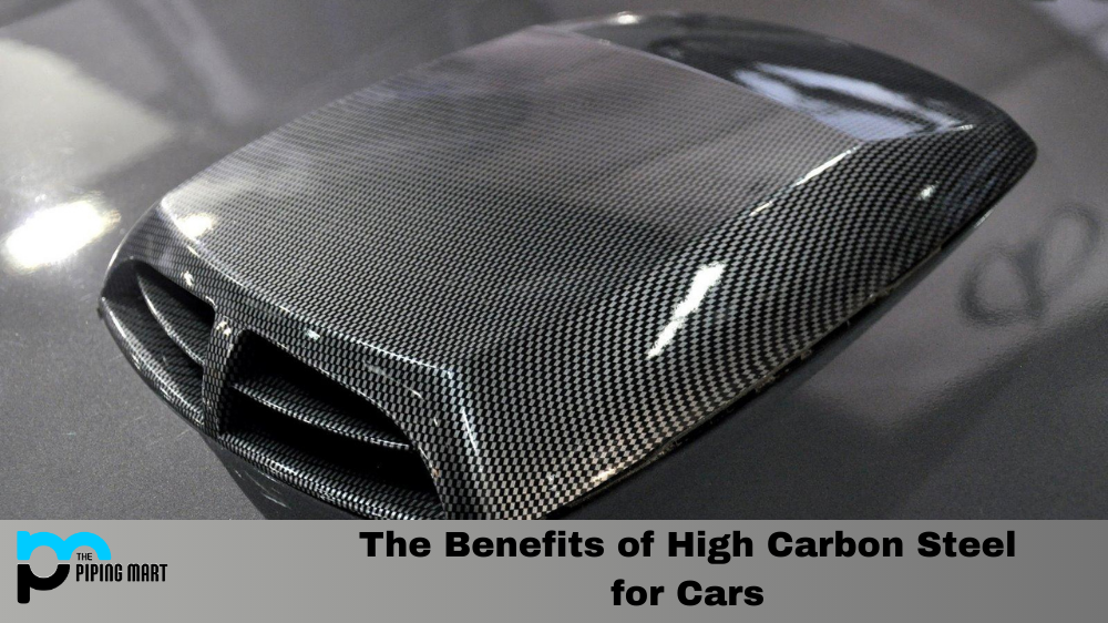 The Benefits of High Carbon Steel for Cars