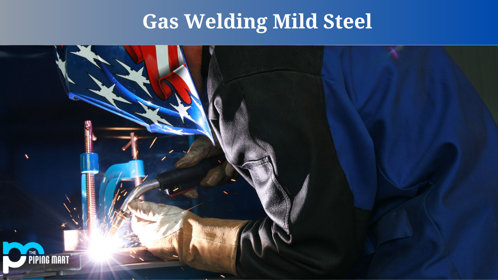 Gas Welding Mild Steel: A Comprehensive Guide