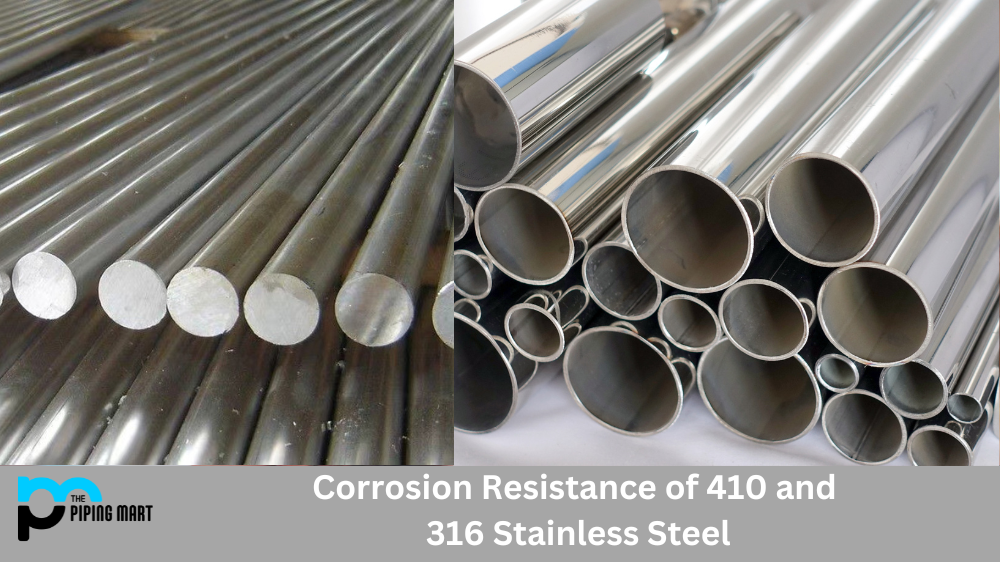 Corrosion Resistance of 410 and 316 Stainless Steel