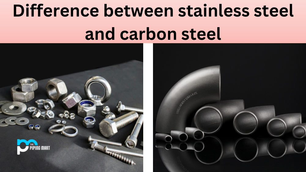 stainless steel and carbon steel, stainless steel vs carbon steel