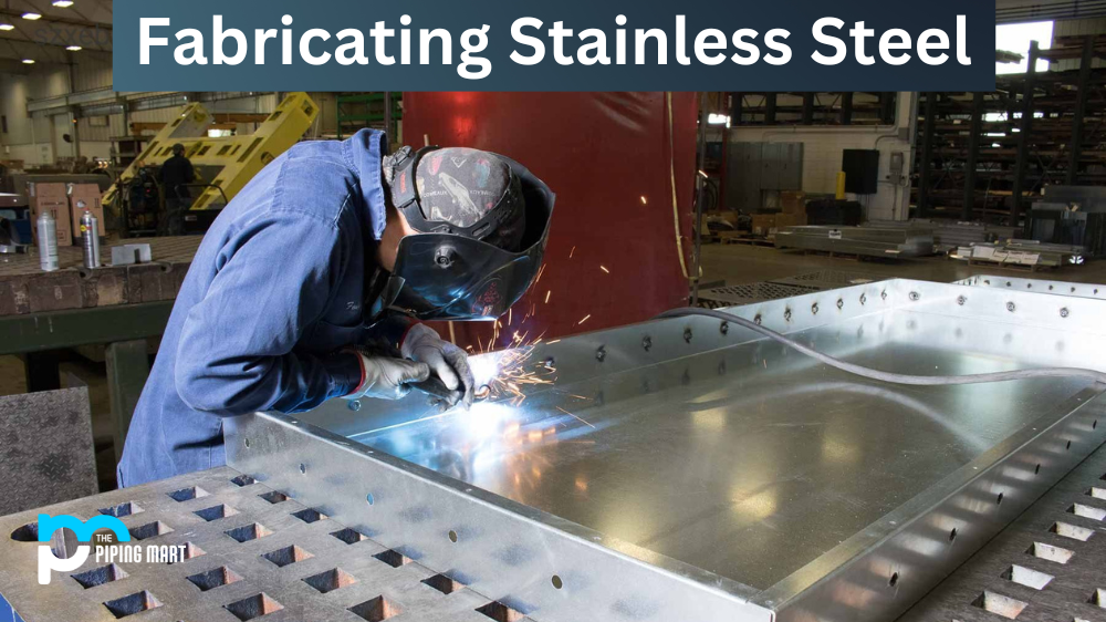 Fabricating Stainless Steel