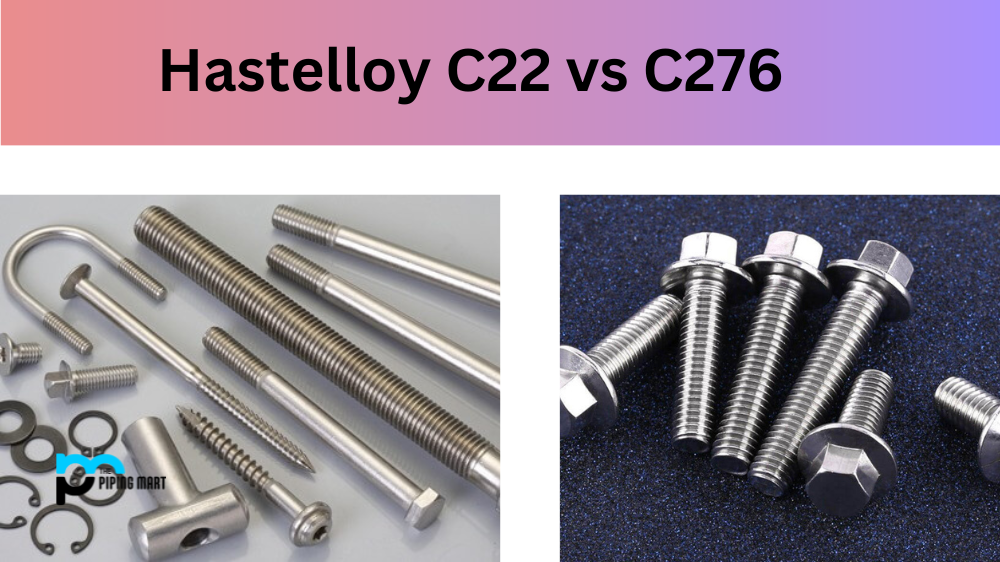 Hastelloy C22 vs C276