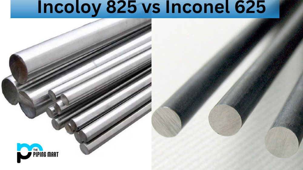 Incoloy 825 and Inconel 625