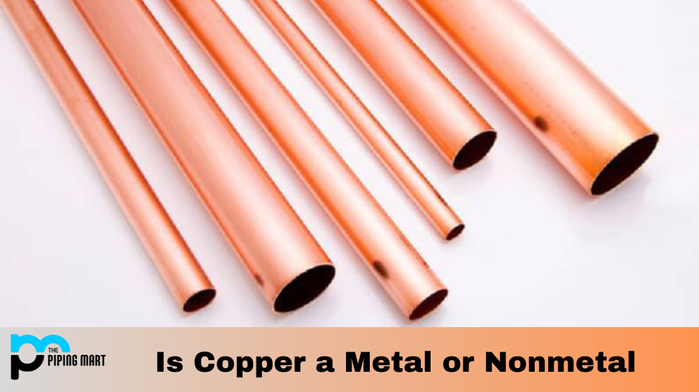 Is Copper a Metal or Nonmetal