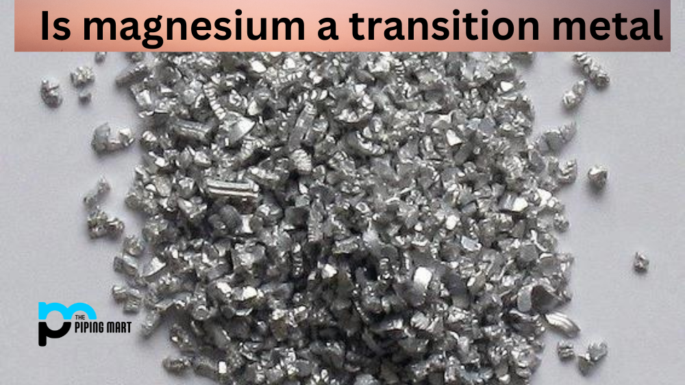 Is magnesium a transition metal