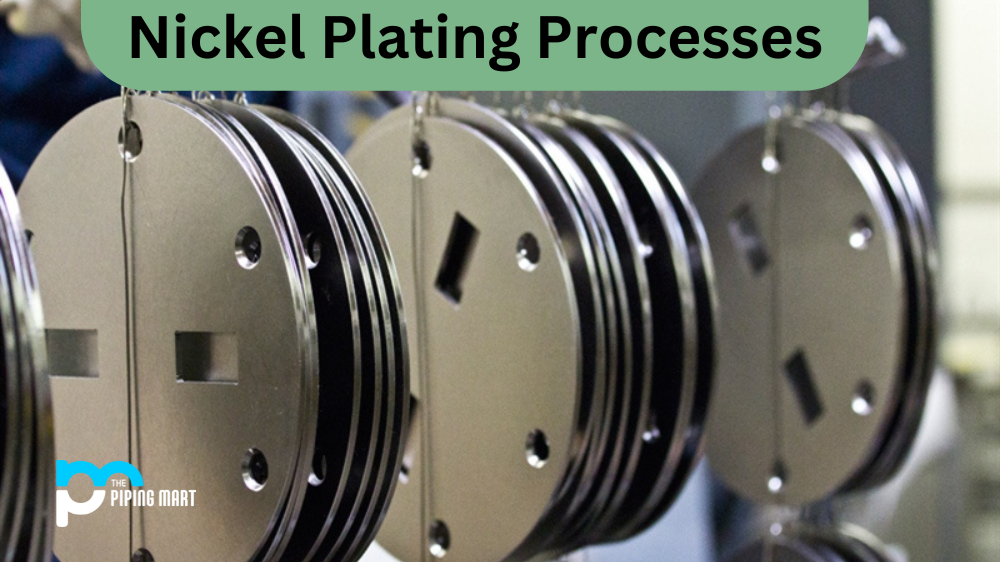 The Nickel Plating Process