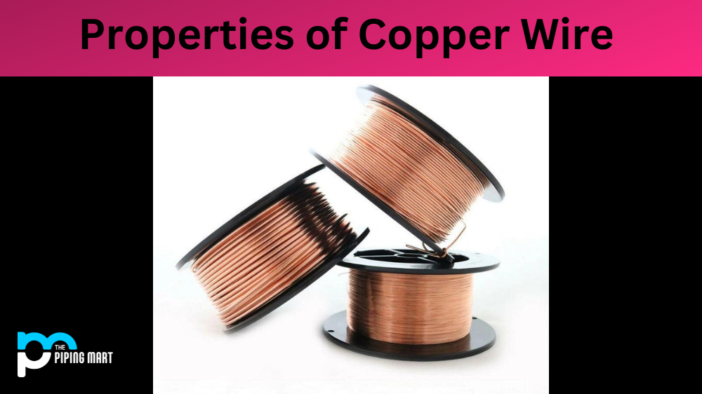 Properties of Copper Wire