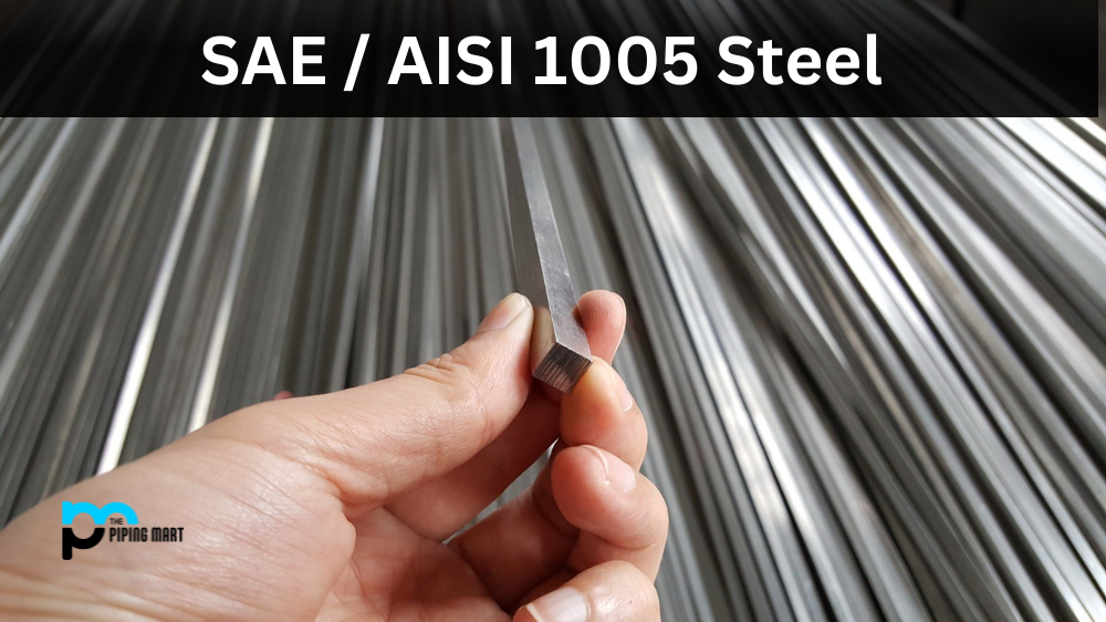 SAE AISI 1005 Steel