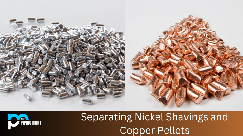 Separating Nickel Shavings and Copper Pellets