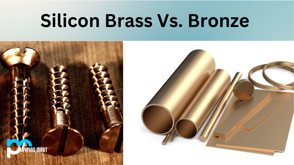 Silicon Brass Vs. Bronze