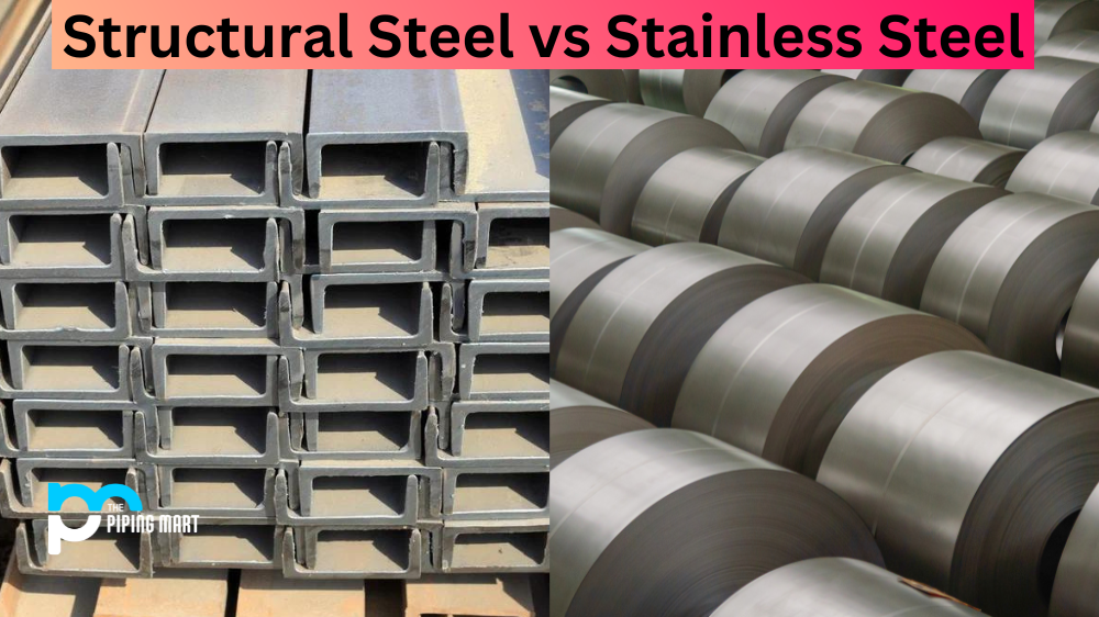 Structural Steel vs Stainless Steel