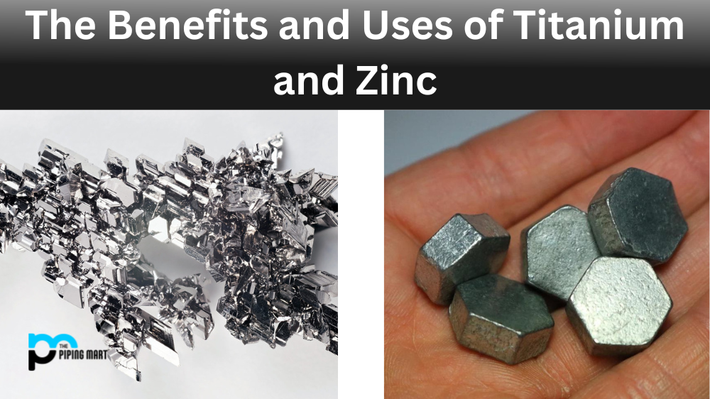 Titanium vs Zinc-Benefits and Uses