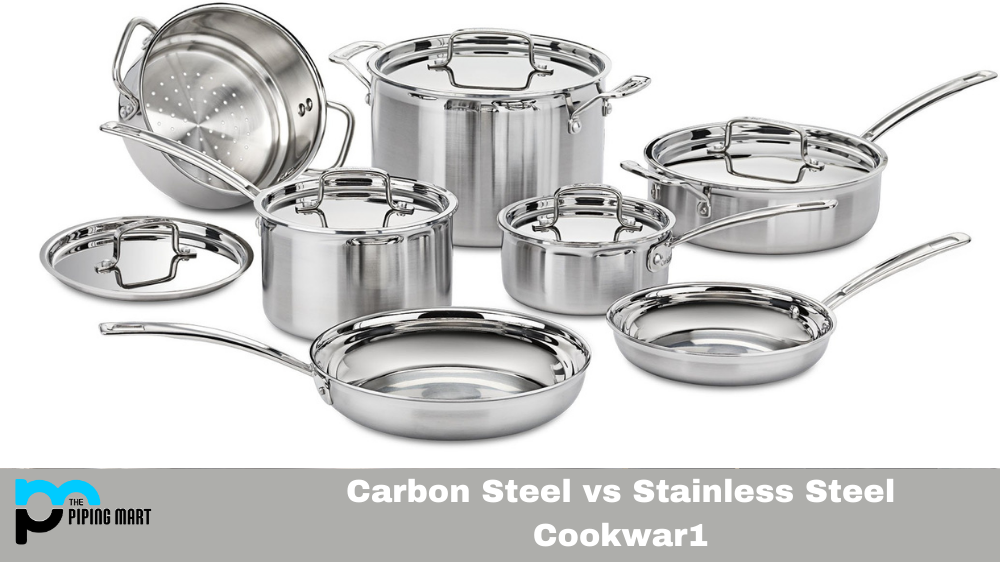 The Benefits of Carbon Steel vs Stainless Steel Cookwar1