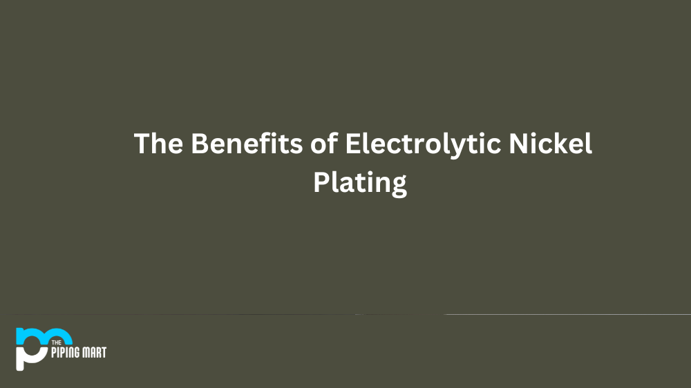 Electrolytic Nickel Plating
