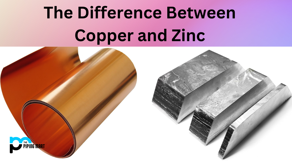 Difference Between Copper And Zinc
