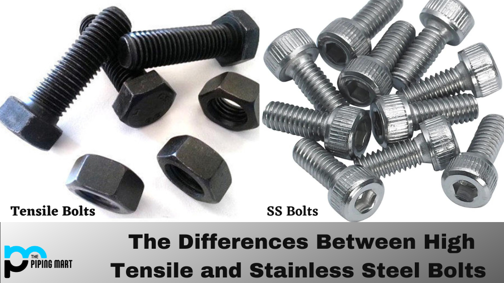 Differences Between High Tensile and Stainless Steel Bolts, High Tensile vs Stainless Steel Bolts