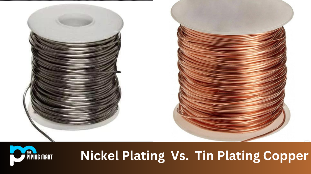 The Differences between Nickel Plating and Tin Plating Copper