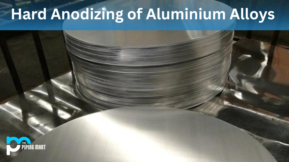 Hard Anodizing of Aluminium Alloys