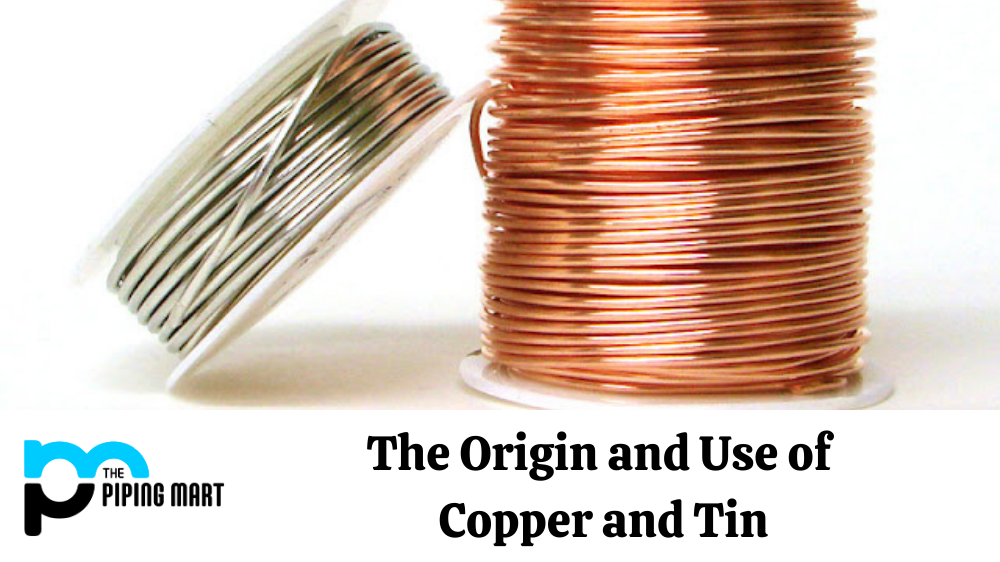 history of Copper, history of Tin, uses of copper