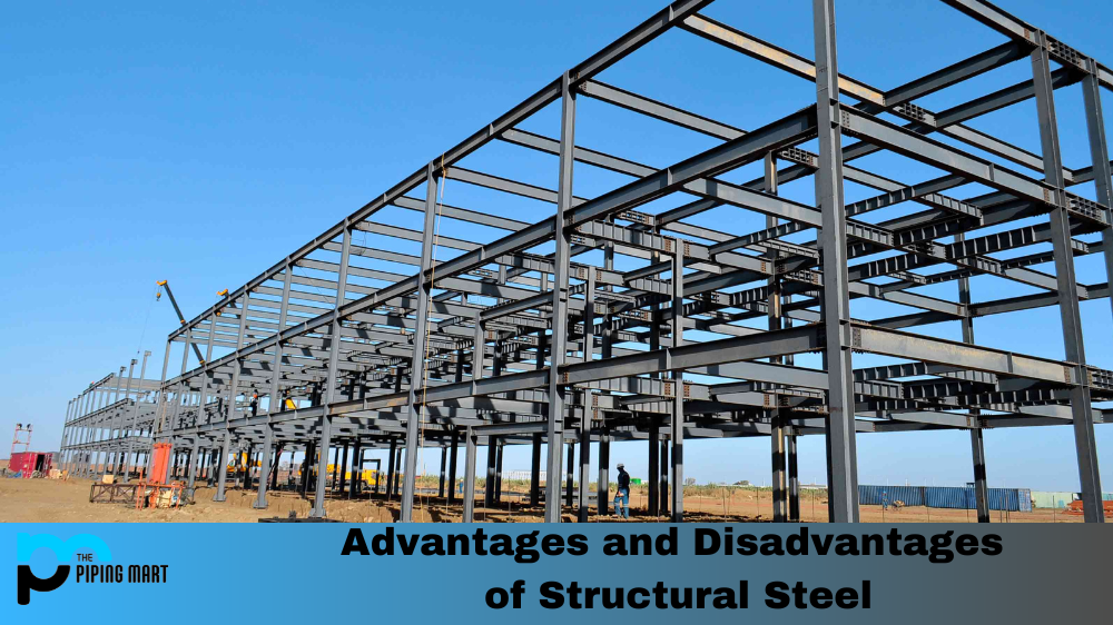 Advantages and Disadvantages of Structural Steel