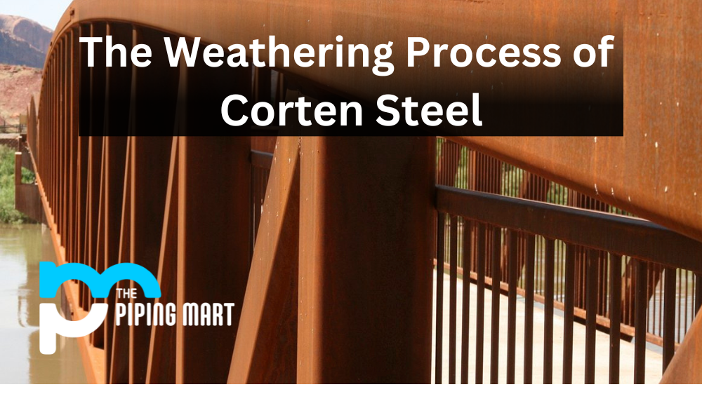weathering process of corten steel