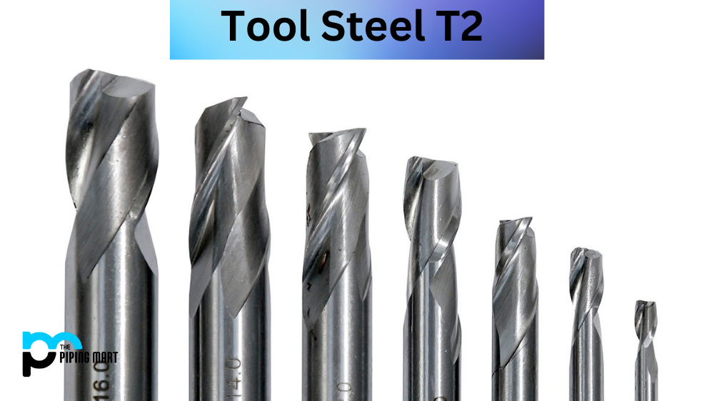 Tool Steel T2