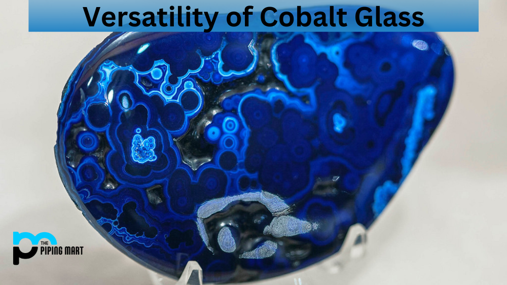 Versatility of Cobalt Glass