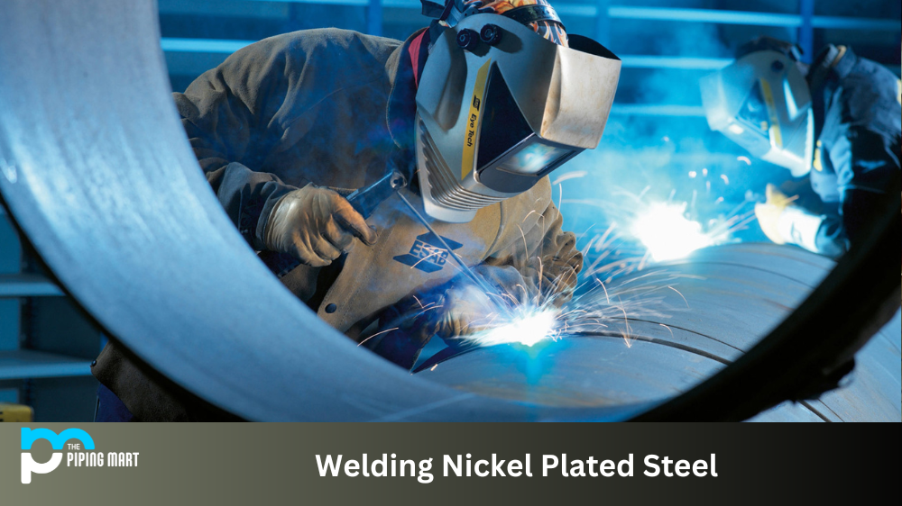 Welding Nickel Plated Steel: