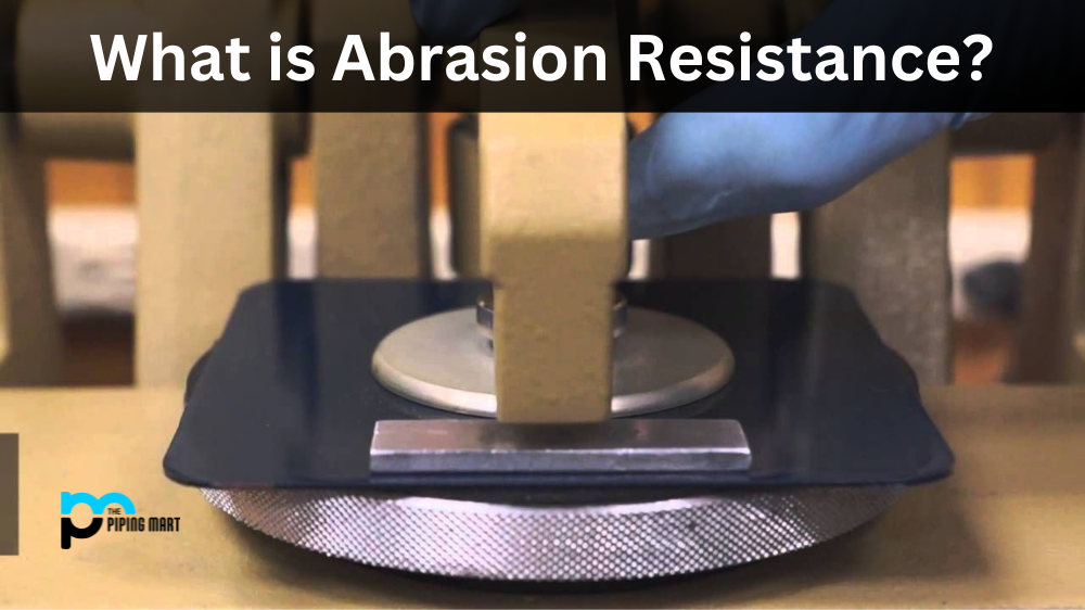 What is Abrasion Resistance