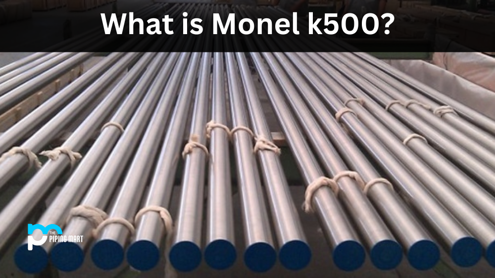 What is Monel k500