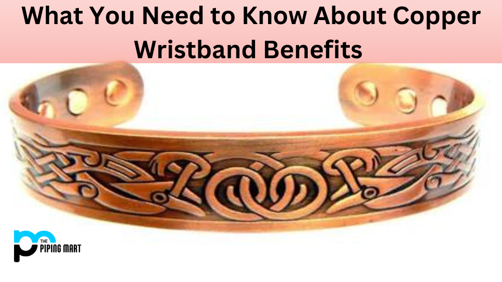 What You Need to Know About Copper Wristband Benefits