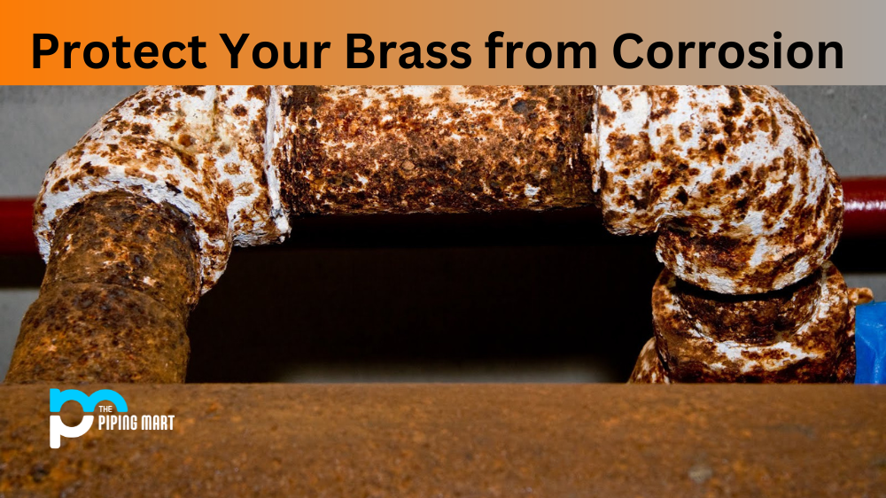 How to Protect Your Brass from Corrosion