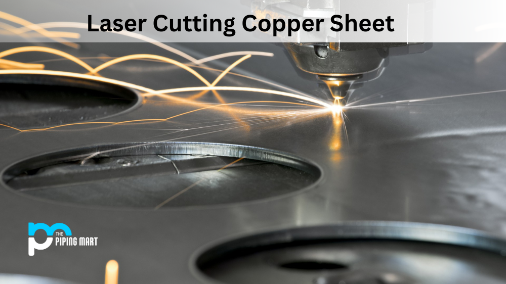 Laser Cutting Copper Sheet.