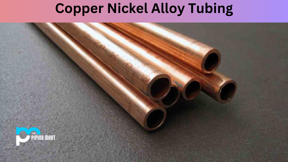 Copper Nickel Alloy Tubing