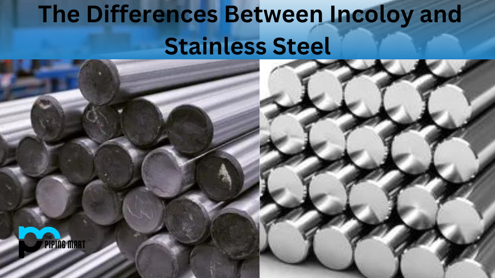 Incoloy vs stainless steel